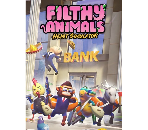 Filthy Animals: Heist Simulator