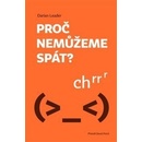 Proč nemůžeme spát
