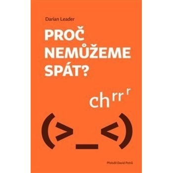 Proč nemůžeme spát
