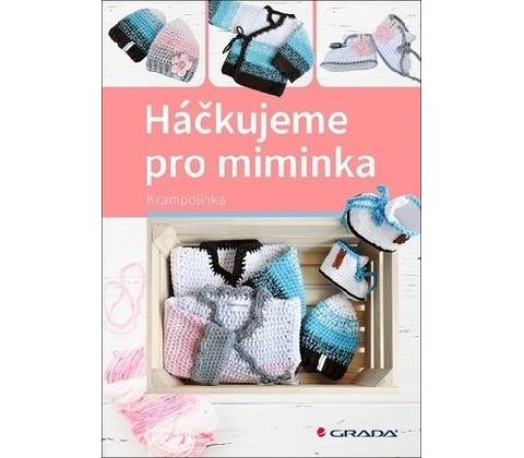 Háčkujeme pro miminka