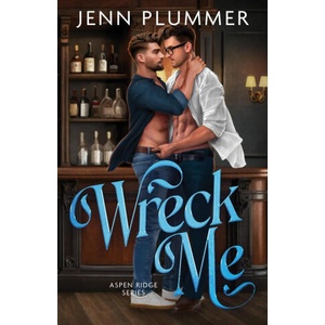 Wreck Me | Jenn Plummer (ISBN: 9781966376118)