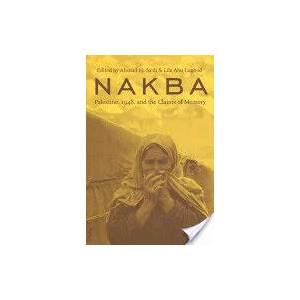 Nakba | A H Sa´di (ISBN: 9780231135795)