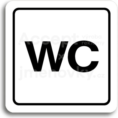 ACCEPT Piktogram WC - bílá tabulka - černý tisk