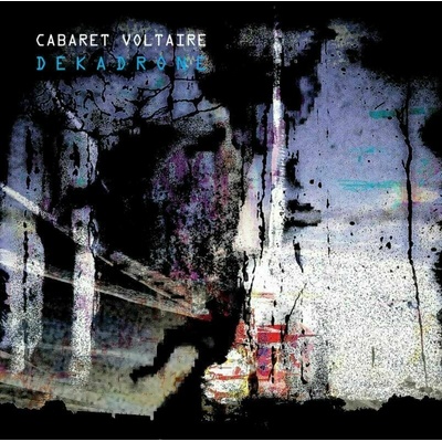 Cabaret Voltaire - Dekadrone 2 LP
