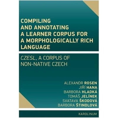 Compiling and annotating a learner corpus fora morphologically rich language