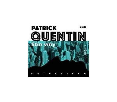 Stín viny - Quentin Patrick