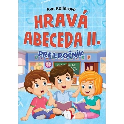 Hravá abeceda II. pre 1.ročník