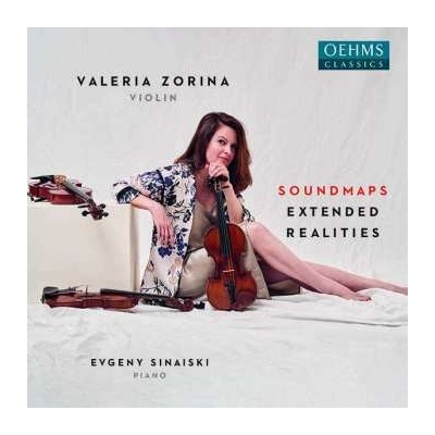 Valeria Zorina - Soundmaps Extended Realities CD