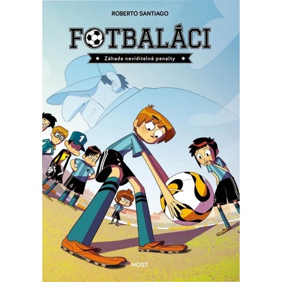 Fotbaláci 7 - Záhada neviditelné penalty - Roberto Santiago