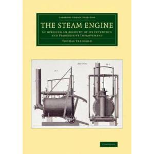 Steam Engine | Thomas Tredgold (ISBN: 9781108070287)