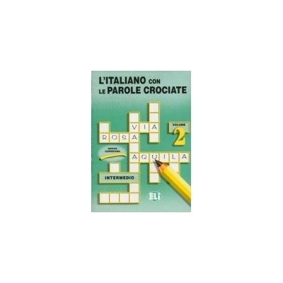L'ITALIANO CON LE PAROLE CROCIATE 2 - 28