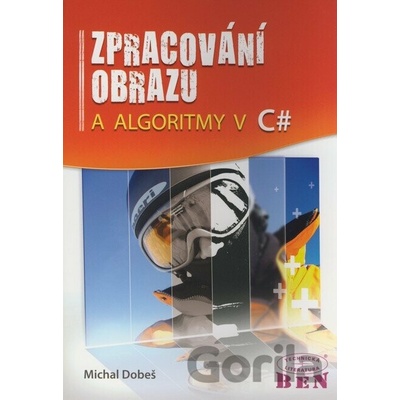 Zpracování obrazu a algoritmy v C#