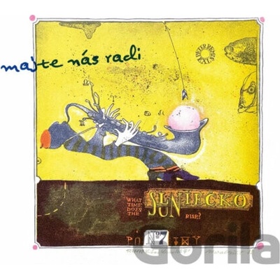 SLNIECKO - MAJTE NAS RADI CD