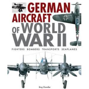 GERMAN AIRCRAFT OF WW2 (ISBN: 9781838863685)