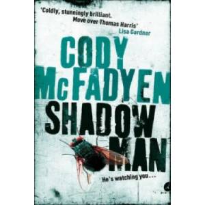 Shadow Man | Cody McFadyen (2007)