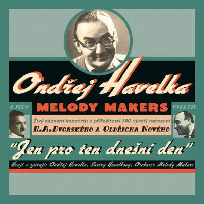Ondřej Havelka & Melody Makers Jen pro ten dnešní den Vinyl LP