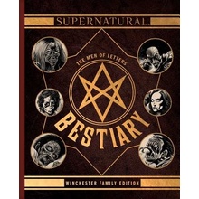 Supernatural: The Men of Letters Bestiary: Winchester Family Edition Waggoner Pevná vazba
