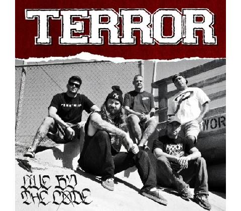 TERROR: LIVE BY THE CODE CD