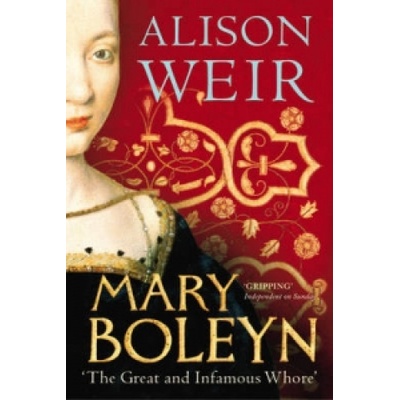 Mary Boleyn - A. Weir