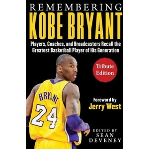 Remembering Kobe Bryant | Sean Deveney (ISBN: 9781613219775)