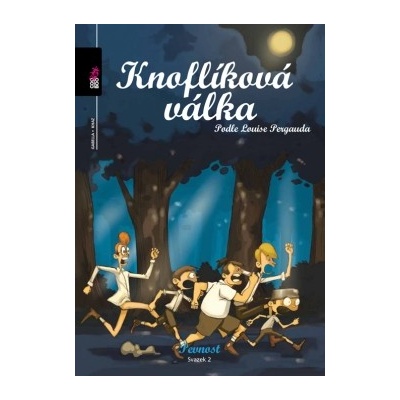 Knoflíková válka podle Louise Pergauda Pevnost svazek 2 Louis Pergaud