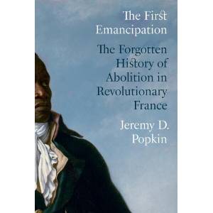 The First Emancipation (ISBN: 9780691246925)