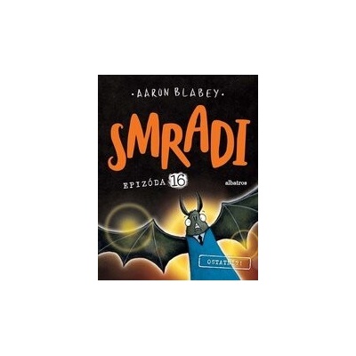 Albatros Smradi 16 - Ostatní?!
