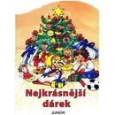 Nejkrásnější dárek