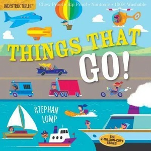 Indestructibles: Things That Go! (ISBN: 9780761193623)