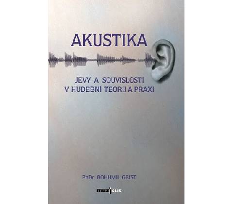 Akustika - Bohumil Geist