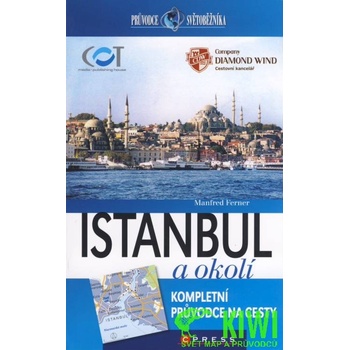 Istanbul a okolí Průvodce světoběžníka