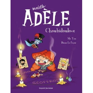 BD Mortelle Adèle, Tome 10 | M. TAN (ISBN: 9791027601073)