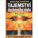 Tajemství duchovního růstu - Edgar Cayce