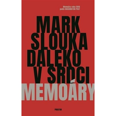 Daleko v srdci - Mark Slouka