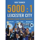 BB/art s.r.o. Leicester City: Premier League vzhůru nohama