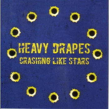Image 1 of Heavy Drapes - Crashing Like Stars (LP) (0844493061724)