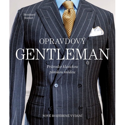 Opravdový gentleman - Bernhard Roetzel