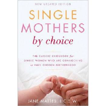 Image 1 of Single Mothers by Choice
