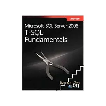 Microsoft SQL Server 2008 T-SQL Fundamentals