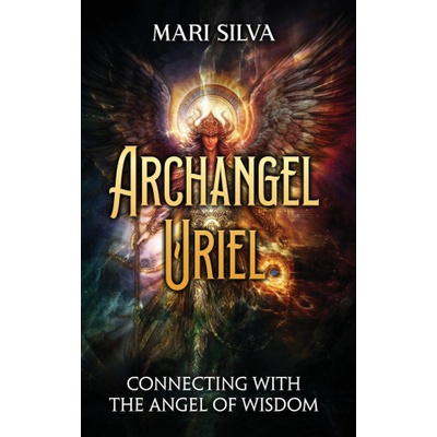 Archangel Uriel | Mari Silva