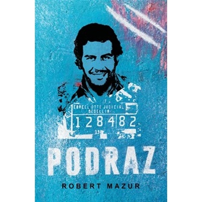 Podraz - Robert Mazur