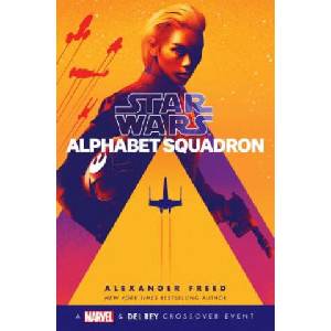 Alphabet Squadron (Star Wars) | Alexander Freed (ISBN: 9781984821980)