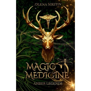 Magic and Medicine (ISBN: 9781739447342)