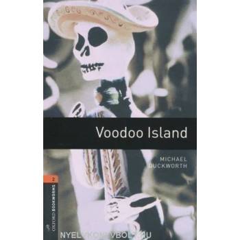Oxford Bookworms Library: Level 2: : Voodoo Island