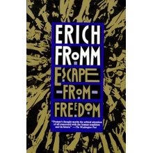 Escape from Freedom - Fromm Erich