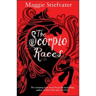 The Scorpio Races - Maggie Stiefvater