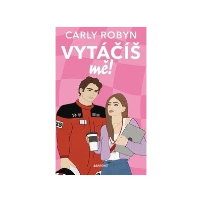 Vytáčíš mě