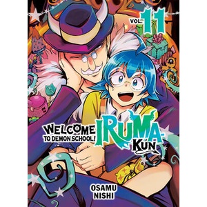 Welcome to Demon School! Iruma-Kun 11 (ISBN: 9781647292614)