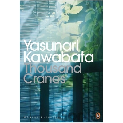 Thousand Cranes - Kawabata Yasunari