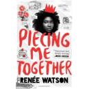 Piecing Me Together Watson ReneePaperback